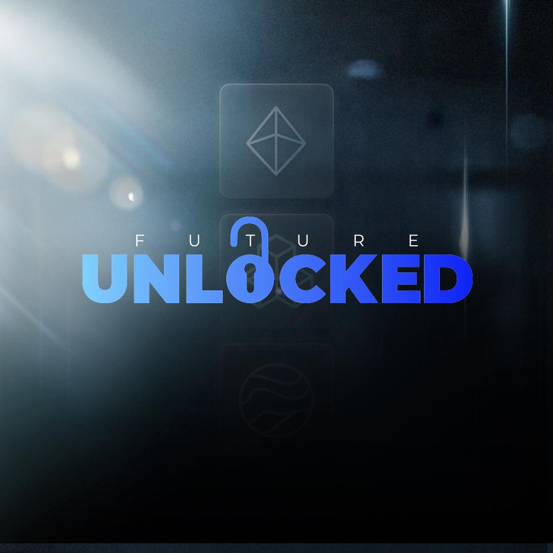 Future Unlocked